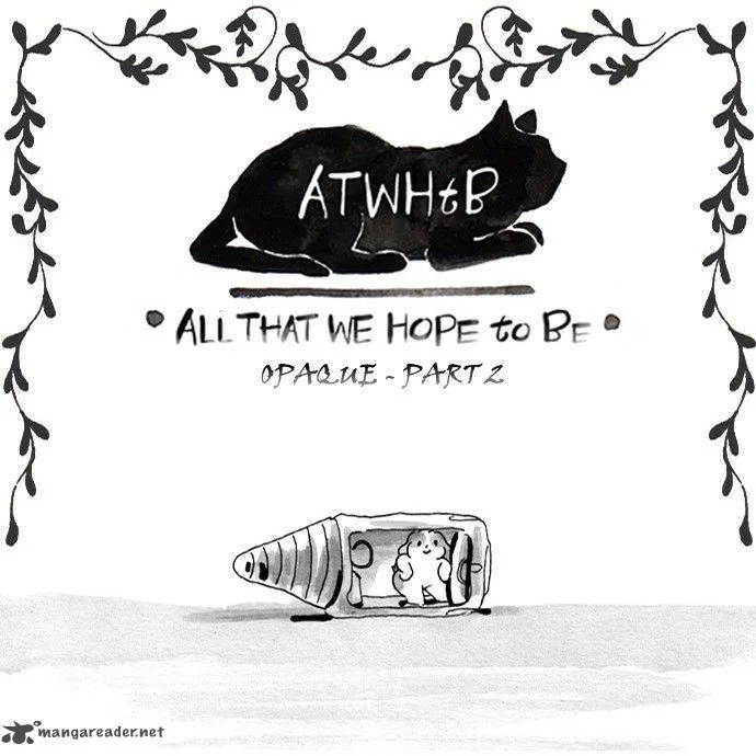 All That We Hope to Be Chapter 104 page 2
