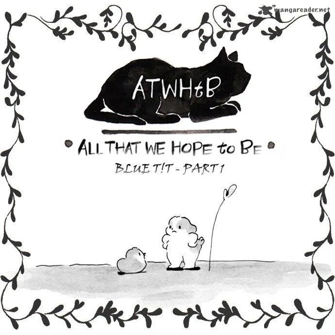 All That We Hope to Be Chapter 115 page 1