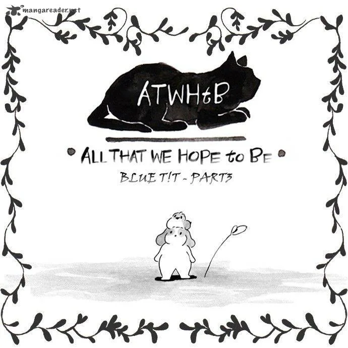 All That We Hope to Be Chapter 117 page 2