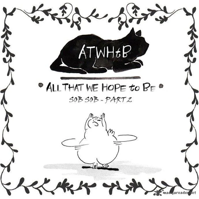 All That We Hope to Be Chapter 140 page 2