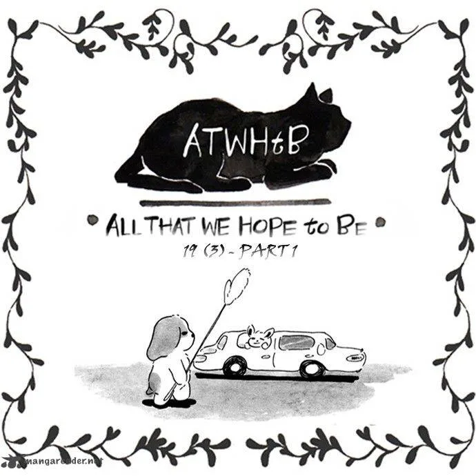 All That We Hope to Be Chapter 51 page 1