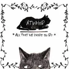 All That We Hope to Be cover