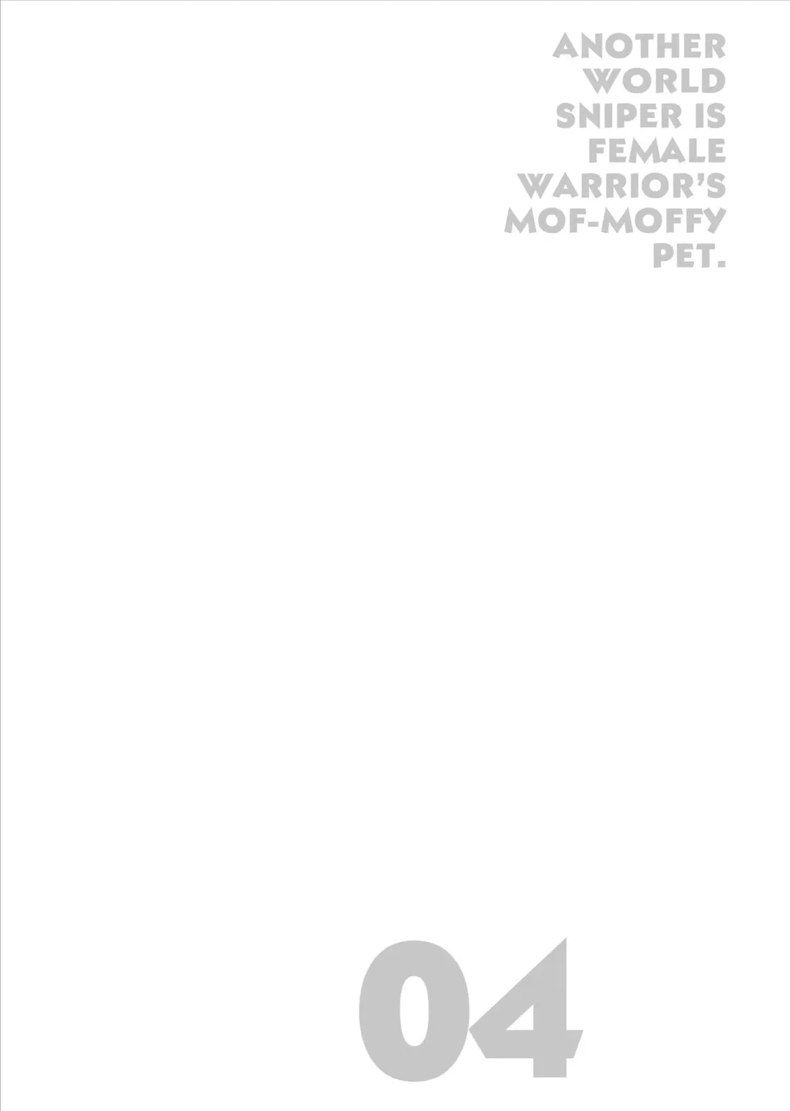 Another World Sniper Is Female Warrior's Mof-moffy Pet Chapter 16 page 4