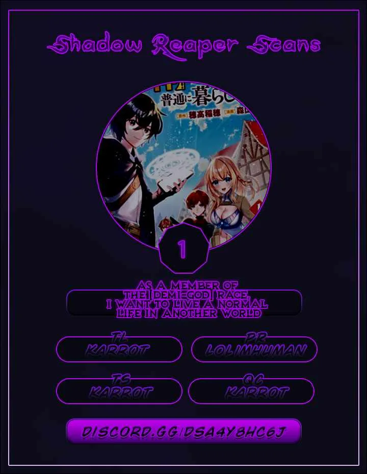 As a Member of the [Demi-God] Race, I Want to Live a Normal Life in Another World Chapter 1 page 1