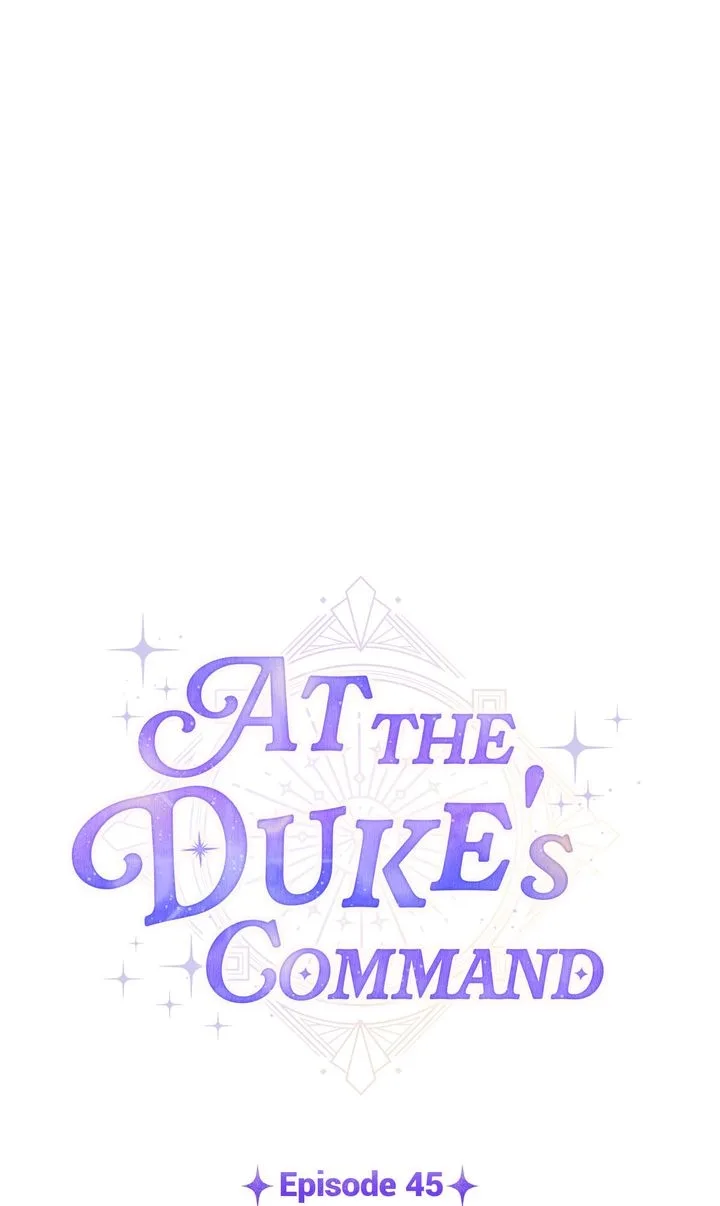 At the Duke’s Command Chapter 45 page 1