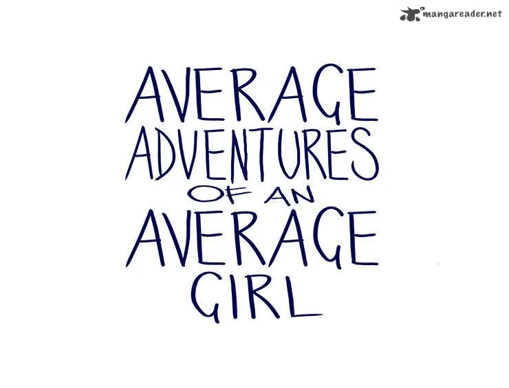 Average Adventures of an Average Girl Chapter 50 page 1
