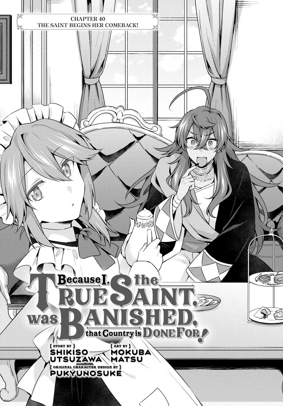 Because I, the True Saint, Was Banished, That Country Is Done For! Chapter 40 page 1