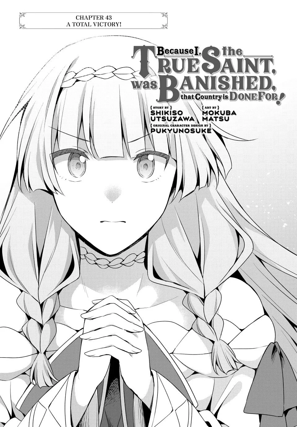 Because I, the True Saint, Was Banished, That Country Is Done For! Chapter 43 page 1