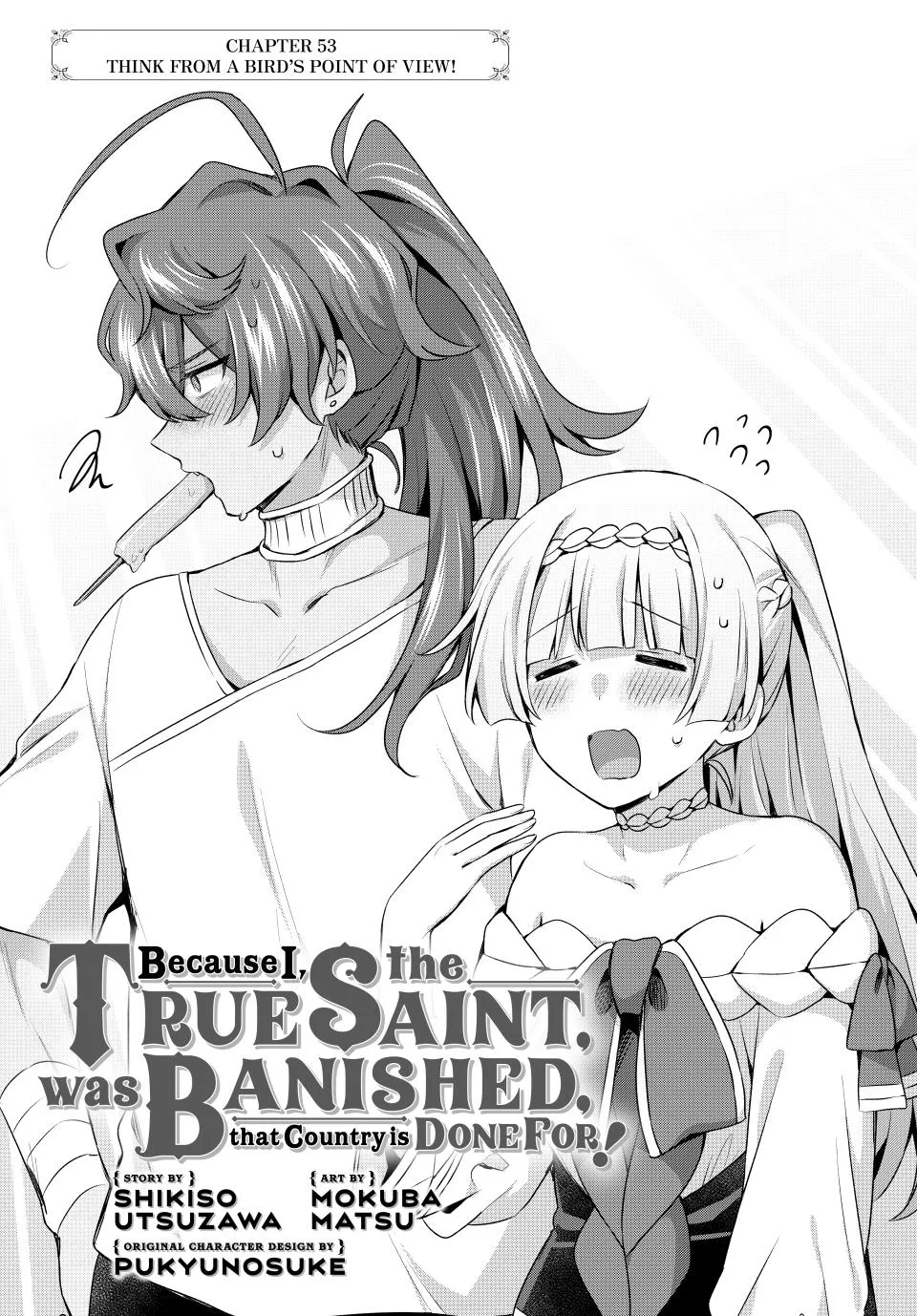 Because I, the True Saint, Was Banished, That Country Is Done For! Chapter 53 page 1