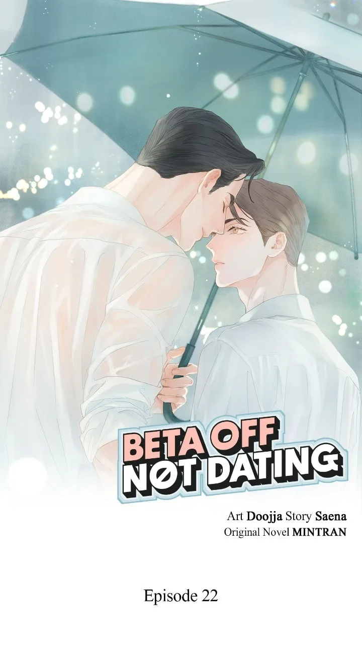 Beta Off Not Dating Chapter 22 page 1