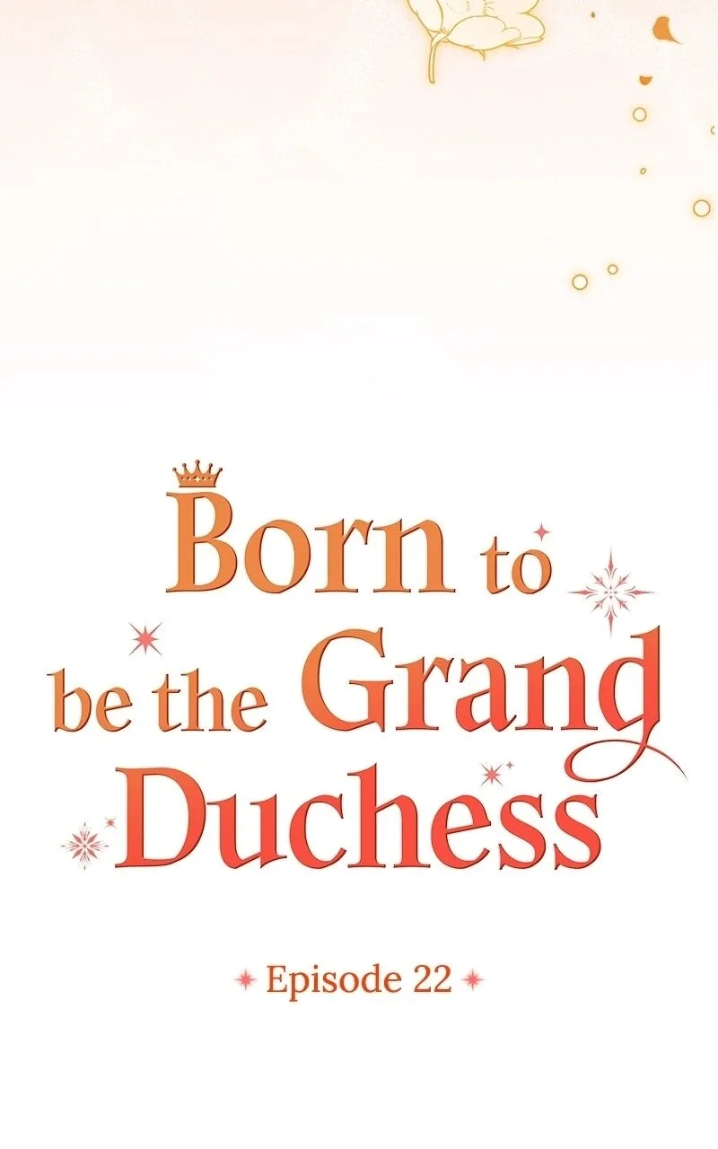 Born to Be the Grand Duchess Chapter 22 page 24