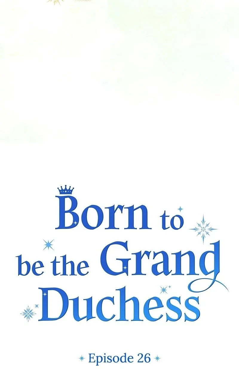 Born to Be the Grand Duchess Chapter 26 page 29