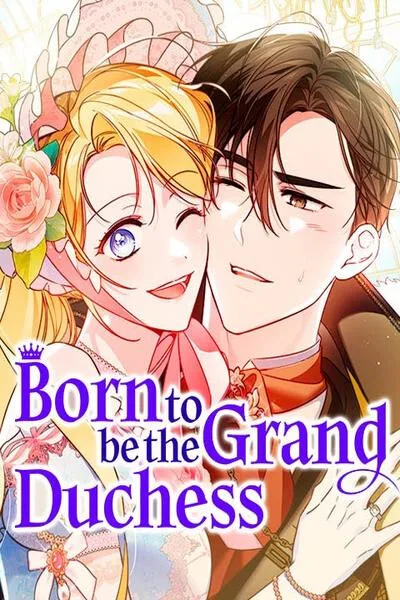 Born to Be the Grand Duchess Chapter 61 page 16