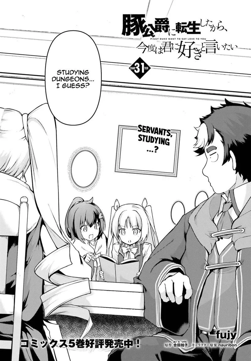 Buta Koushaku ni Tensei Shitakara, Kondo wa Kimi ni Suki to Iitai Chapter 31 page 2