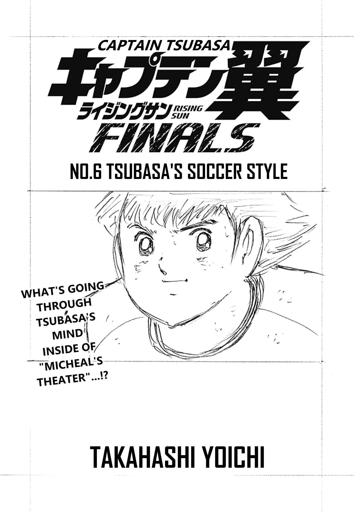 Captain Tsubasa - Rising Sun - FINALS Chapter 6 page 1
