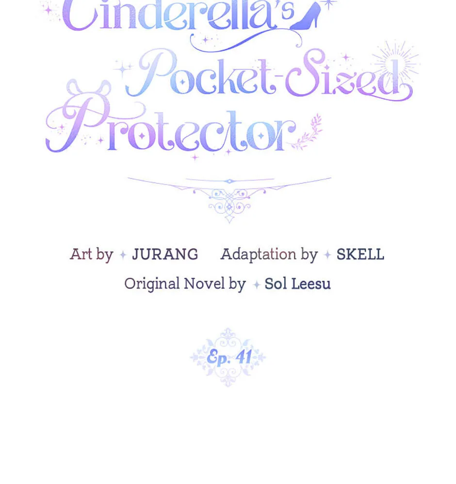 Cinderella's Pocket-Sized Protector Chapter 41 page 45
