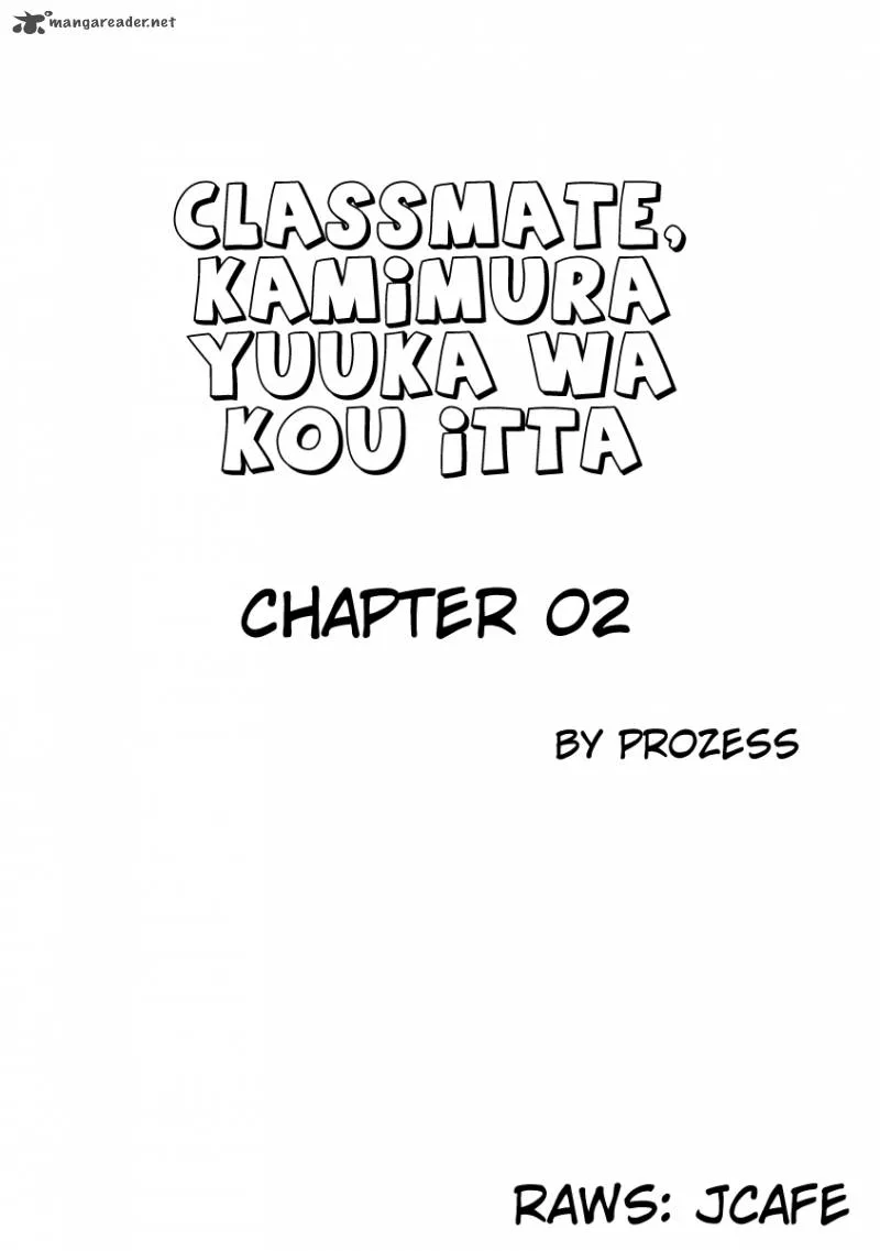 Classmate, Kamimura Yuuka wa Kou Itta Chapter 2 page 1