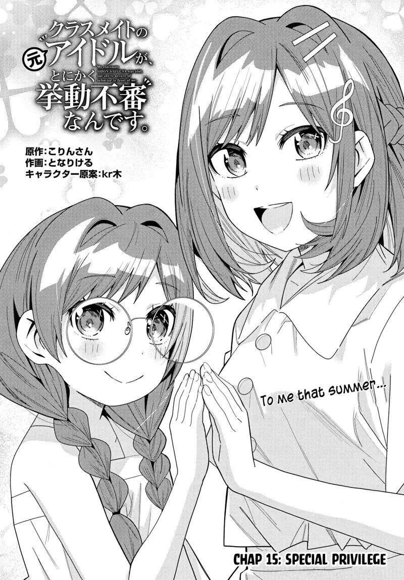 Classmate no Moto Idol ga, Tonikaku Kyodou Fushin Nan desu Chapter 15 page 1