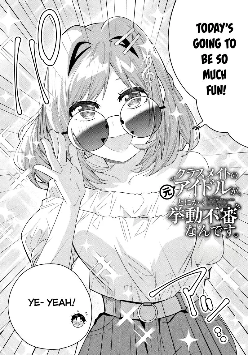 Classmate no Moto Idol ga, Tonikaku Kyodou Fushin Nan desu Chapter 21 page 2