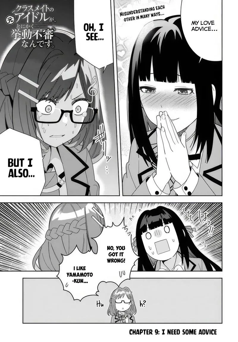 Classmate no Moto Idol ga, Tonikaku Kyodou Fushin Nan desu Chapter 9 page 1