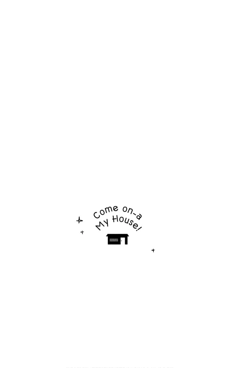 Come on a My House Chapter 3 page 37
