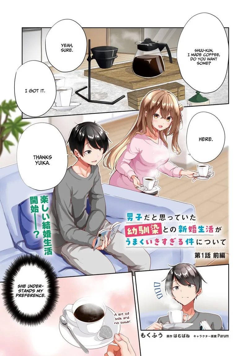 Danshi da to Omotteita Osanajimi to no Shinkon Seikatsu ga Umaku Ikisugiru Ken ni Tsuite Chapter 1.1 page 1