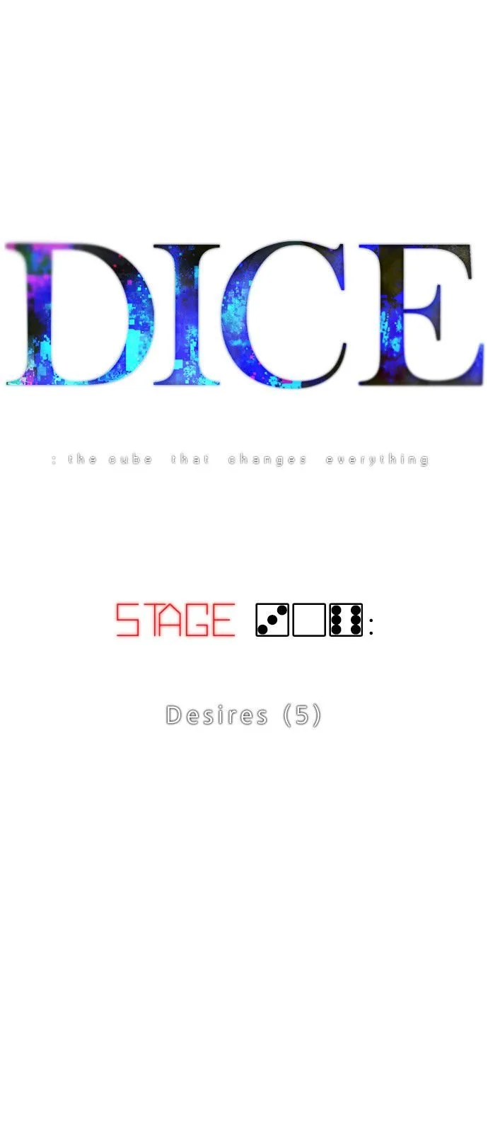 DICE: The Cube that Changes Everything Chapter 306 page 5