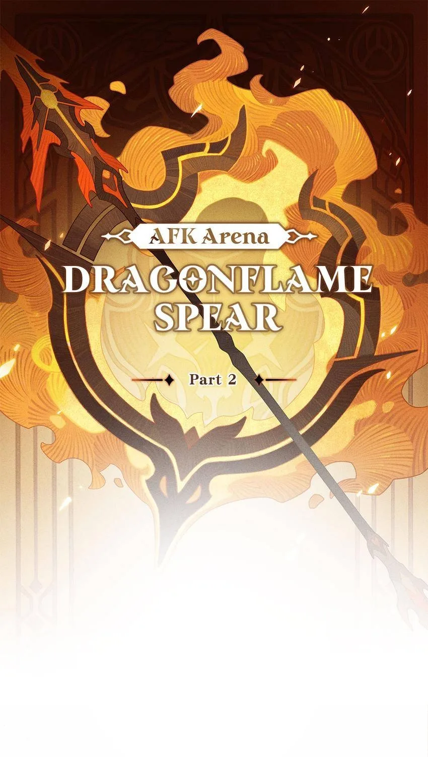 Dragon-flame Spear | AFK Arena Chapter 3 page 1