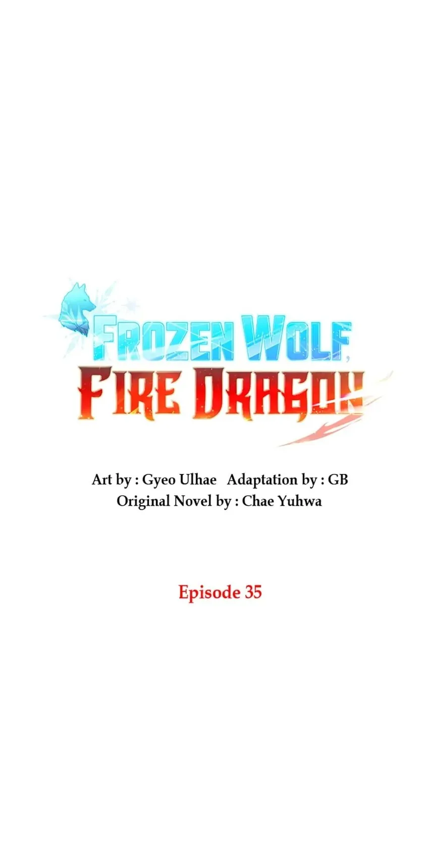 Frozen Wolf, Fire Dragon Chapter 35 page 1