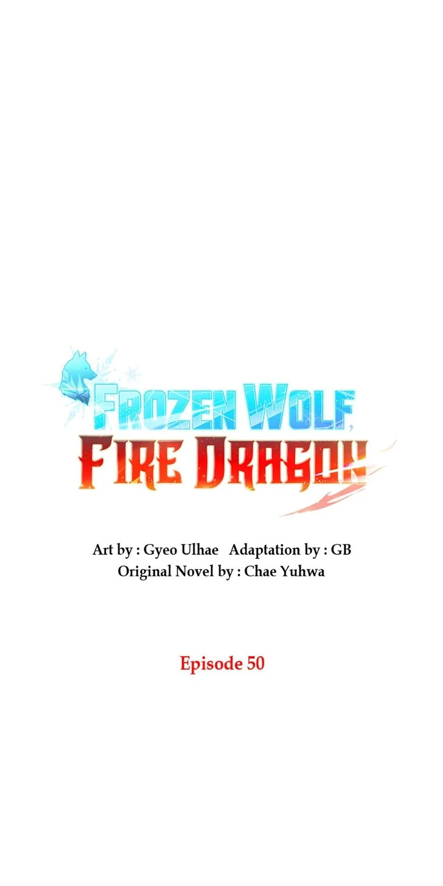 Frozen Wolf, Fire Dragon Chapter 50 page 1