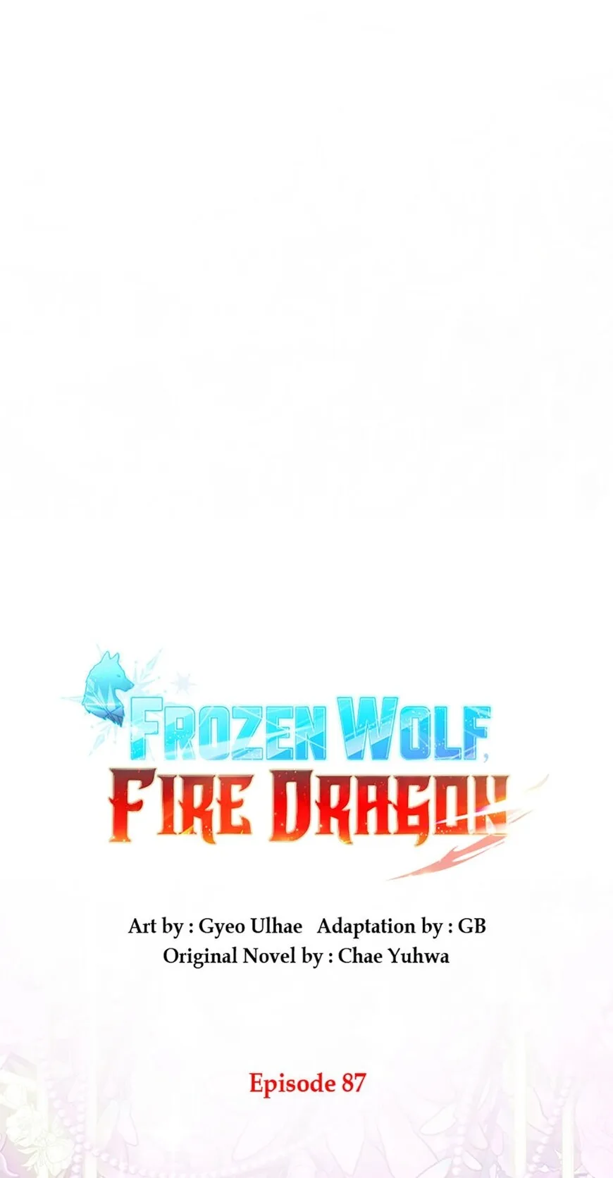 Frozen Wolf, Fire Dragon Chapter 87 page 1
