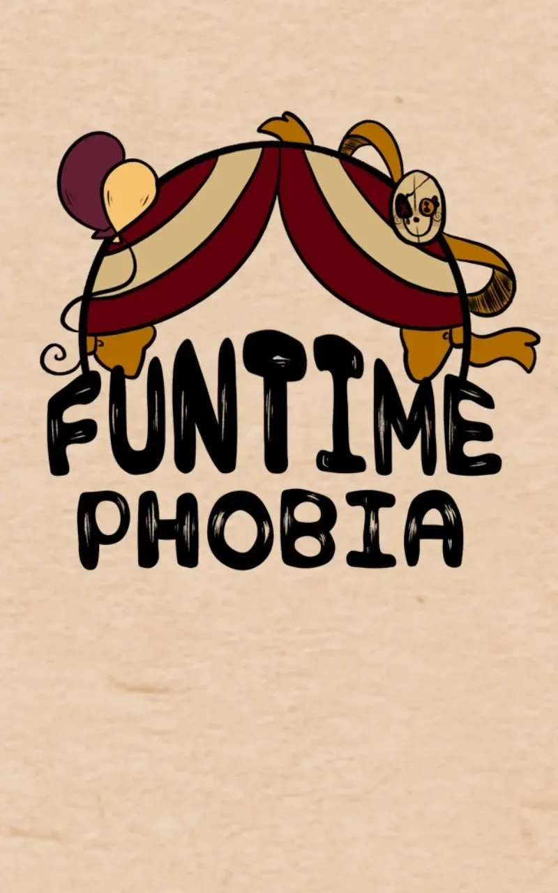 Funtime Phobia Chapter 26 page 1