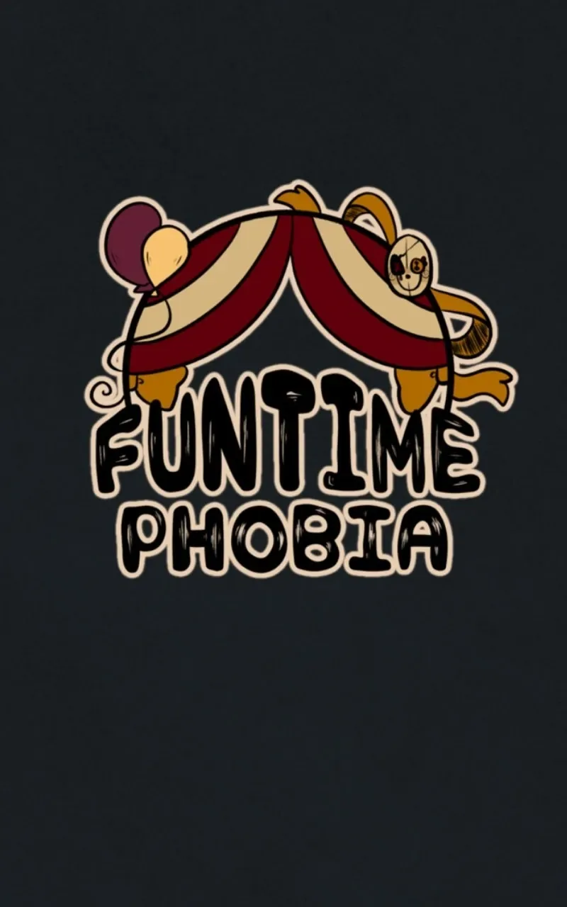 Funtime Phobia Chapter 32 page 1