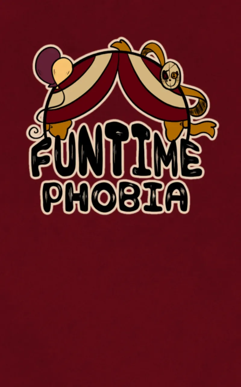 Funtime Phobia Chapter 38 page 1
