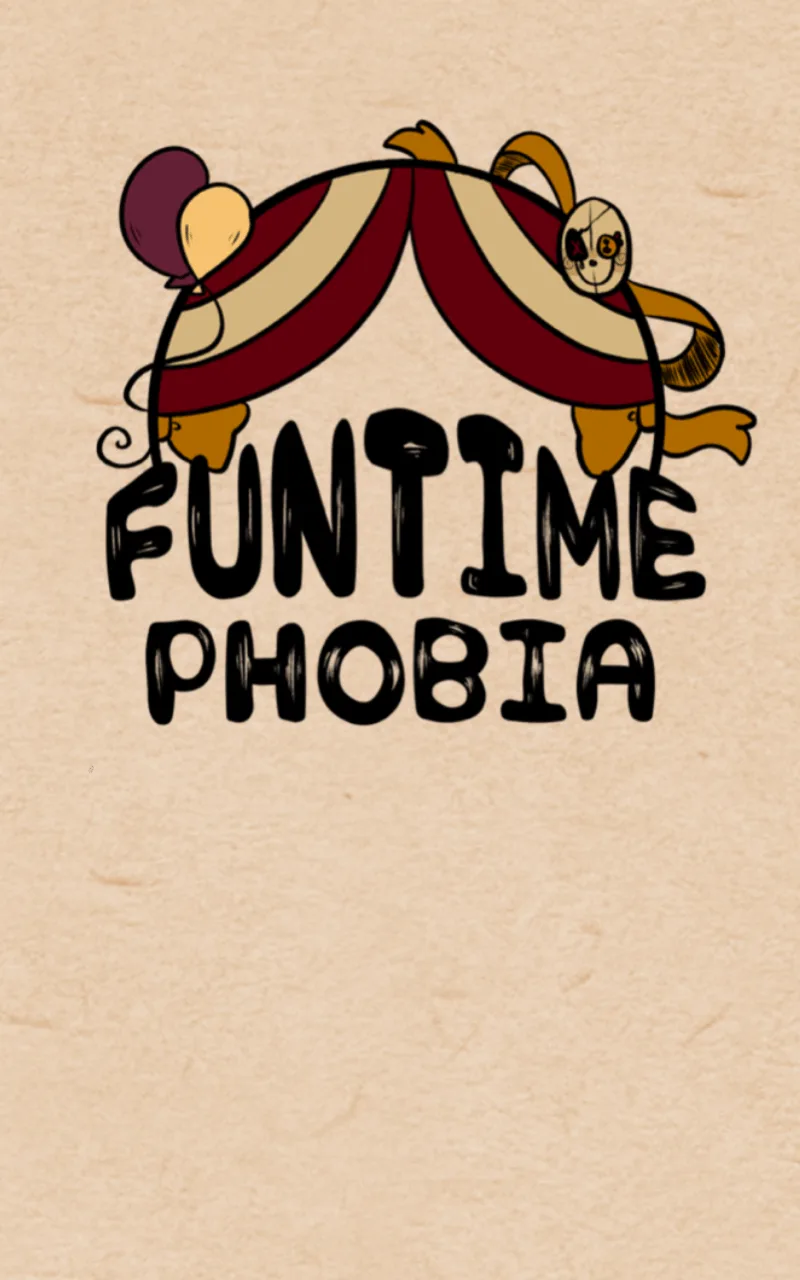 Funtime Phobia Chapter 52 page 1