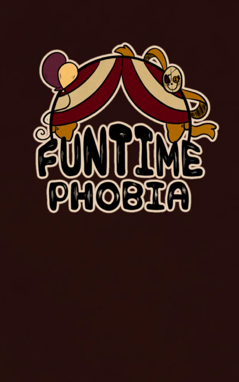 Funtime Phobia Chapter 70 page 1