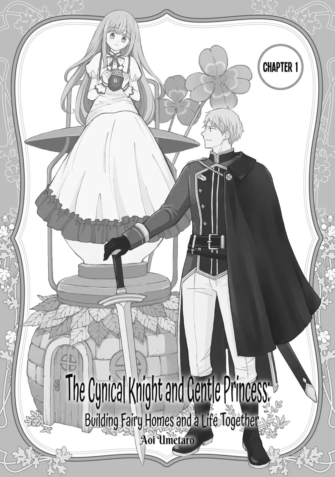 Hinekure Kishi to Fuwafuwa Hime-sama: Kojou-gurashi to Chiisana Ouchi Chapter 1 page 5