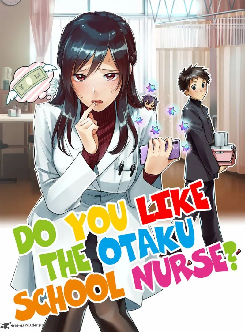 Hokenshitsu no otaku onee-san wa Suki desu ka? Chapter 1 page 1