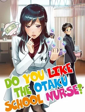 Hokenshitsu no otaku onee-san wa Suki desu ka? cover