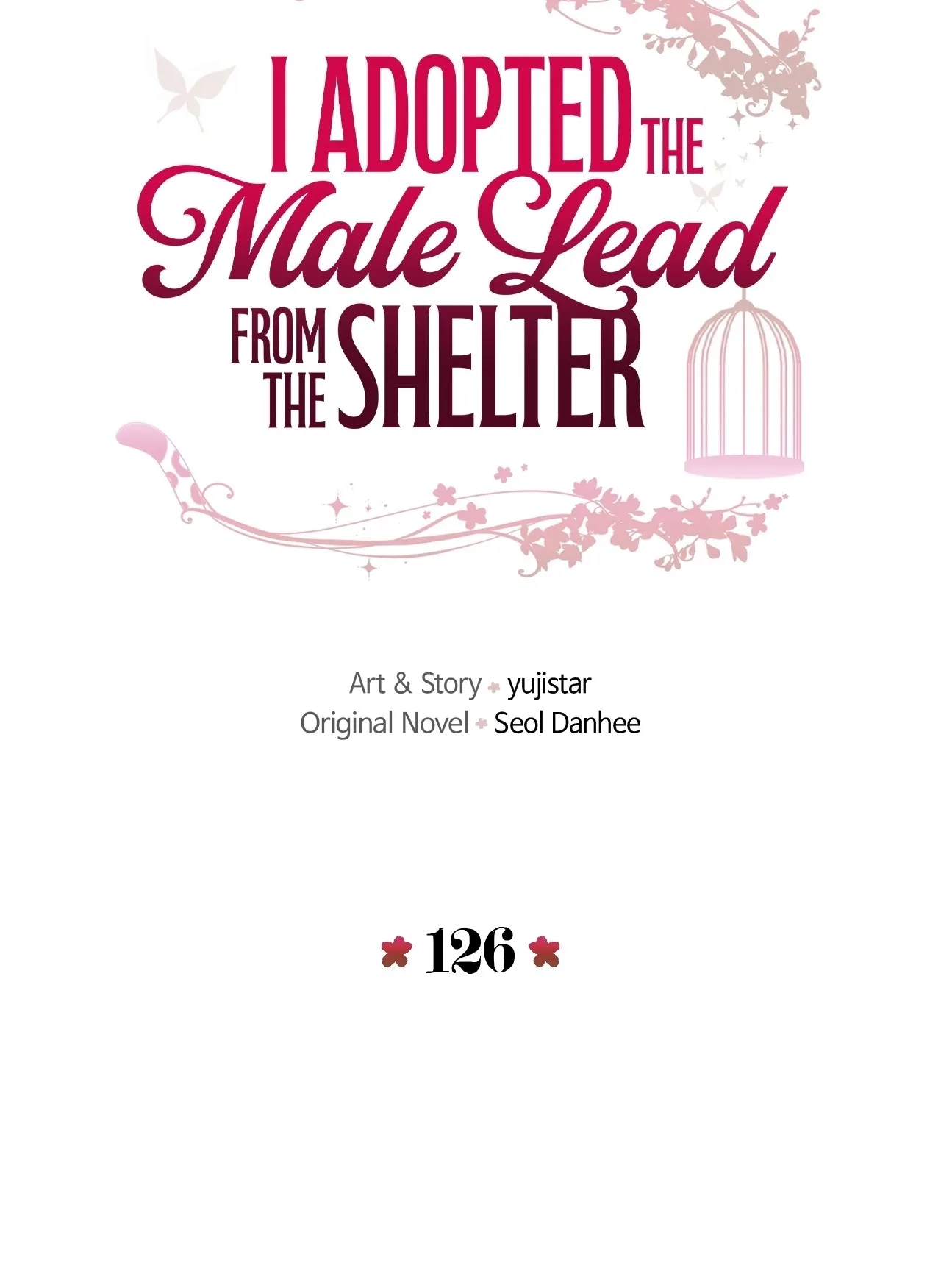 I Adopted a Male Lead From a Prison Shelter Chapter 126 page 9