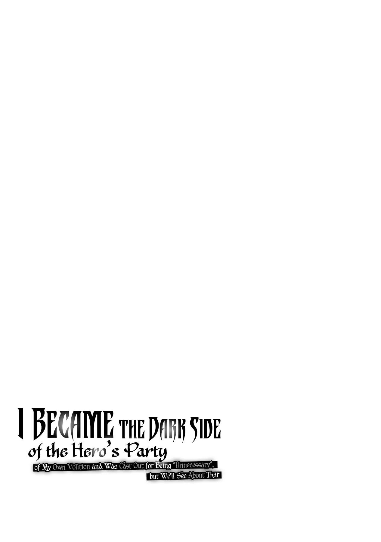 I Became The Dark Side of The Hero's Party of My Own Volition And Was Cast Out for Being "Unnecessary", But We'll See About That Chapter 3 page 2