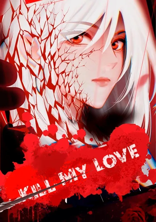 Kill My Love cover