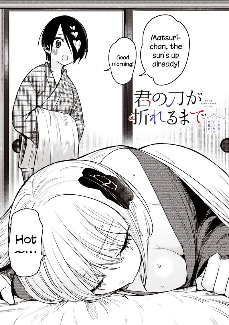 Kimi no Katana ga Oreru Made - Tsukimiya Matsuri no Koigataki Chapter 10 page 1