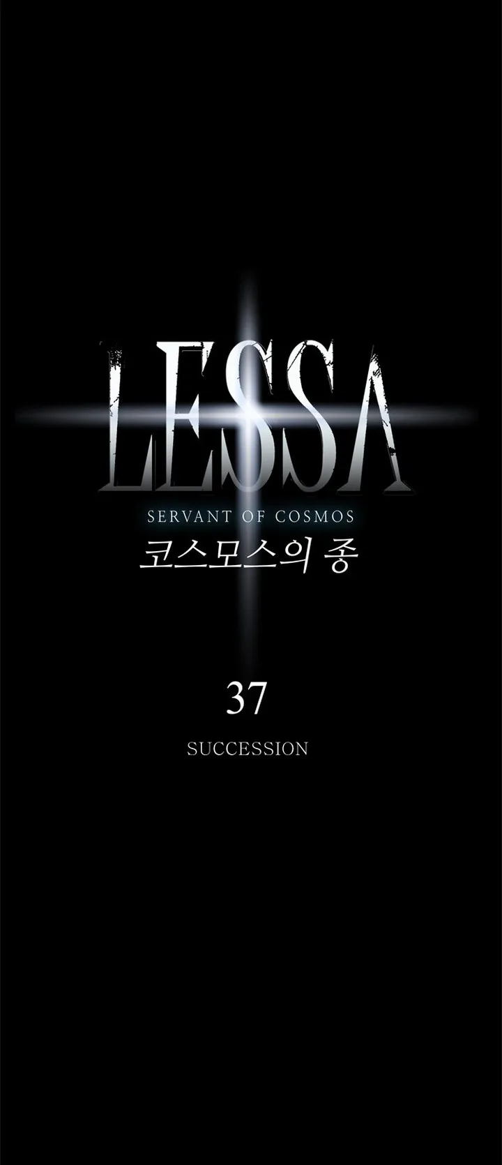 LESSA - Servant of Cosmos Chapter 37 page 6