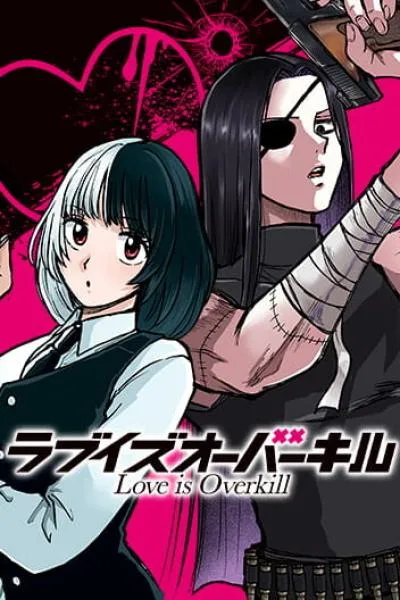 Love Is Overkill cover