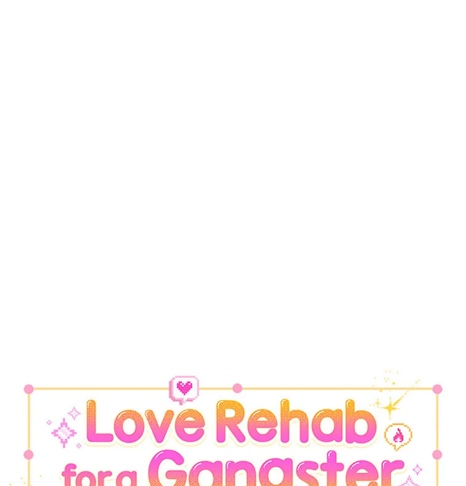 Love Rehab for a Gangster Chapter 6 page 1