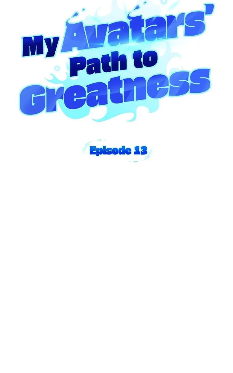 My Avatars' Path to Greatness Chapter 13 page 44