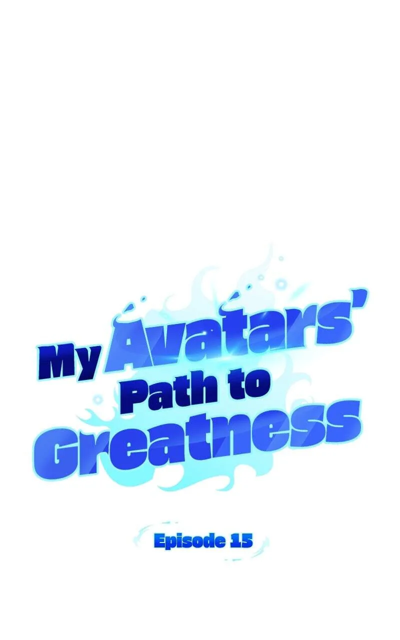 My Avatars' Path to Greatness Chapter 15 page 26