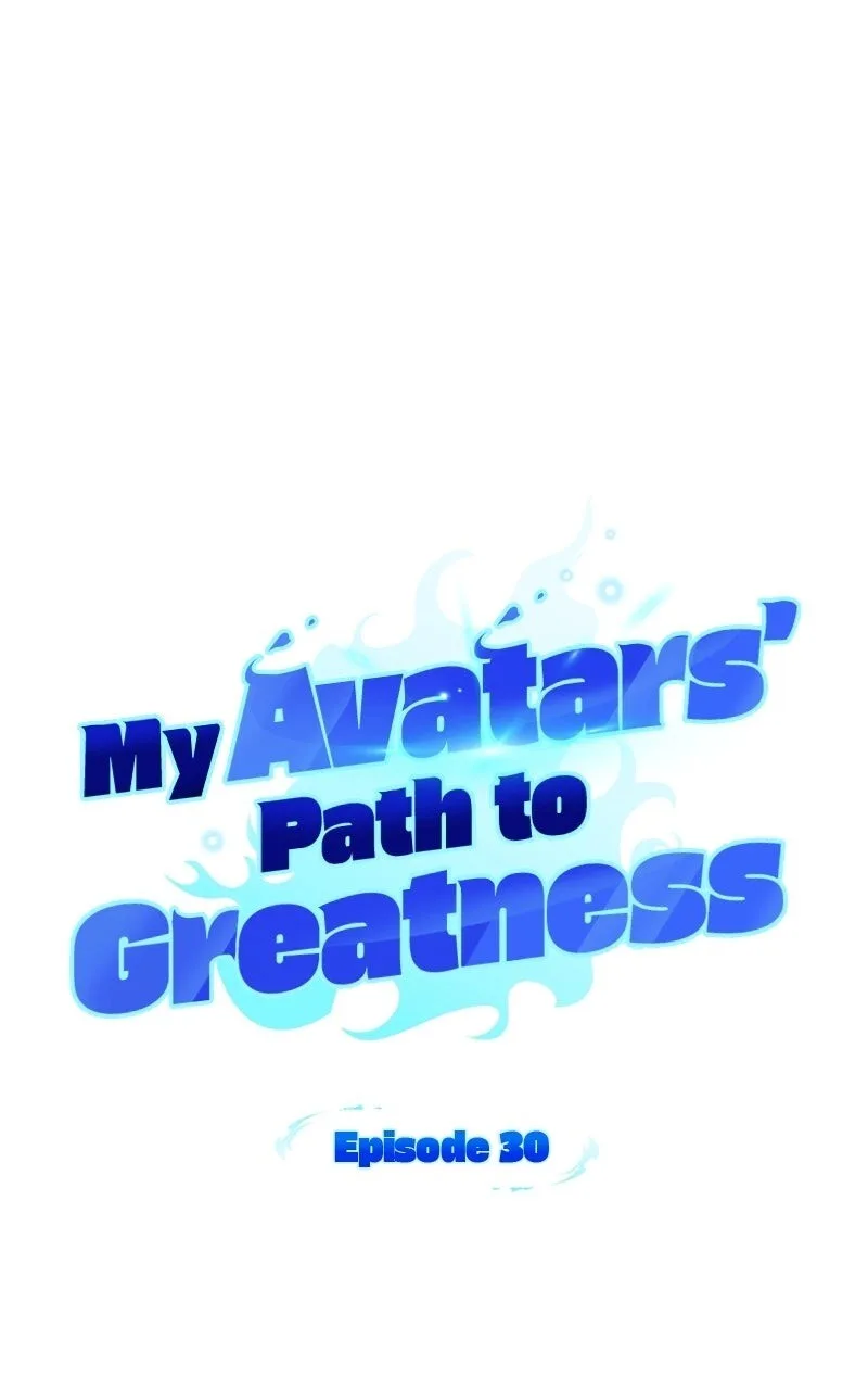 My Avatars' Path to Greatness Chapter 30 page 22