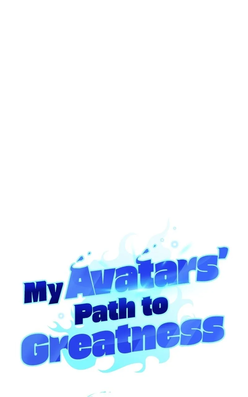 My Avatars' Path to Greatness Chapter 37 page 56